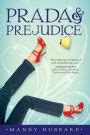 prada and prejudice pdf|Prada and Prejudice by Mandy Hubbard (Ebook) .